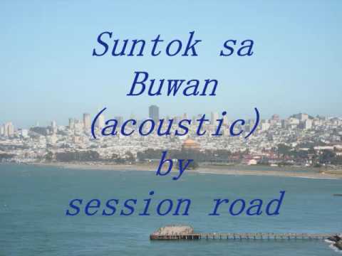 Suntok sa Buwan (acoustic) by session road