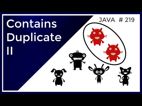 Contains Duplicate II