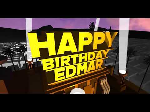 HAPPY BIRTHDAY EDMAR