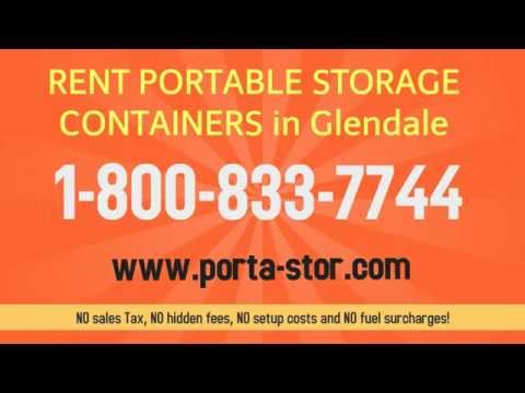 Rent Portable Storage Containers in Glendale, California