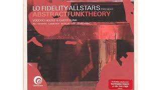 Abstract Funk Theory (Lo-Fidelity Allstars) 2003