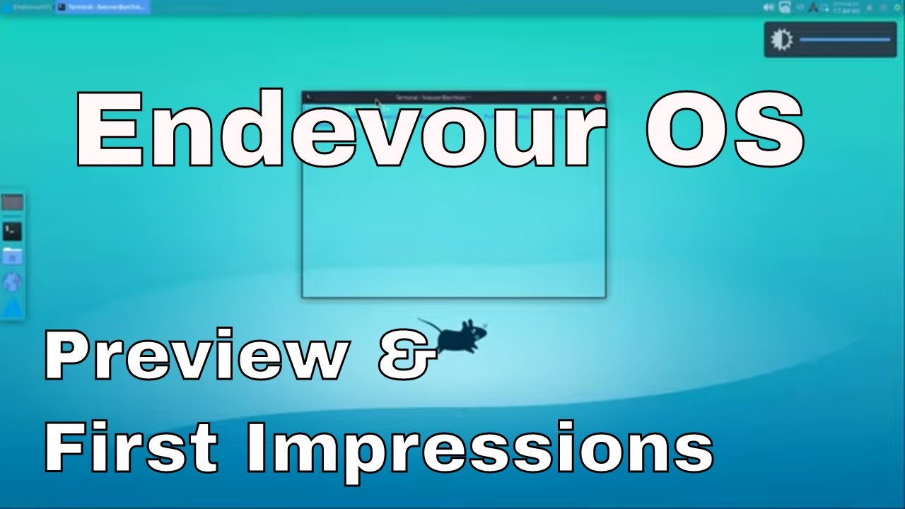 EndeavourOS - First Look & My Impressions