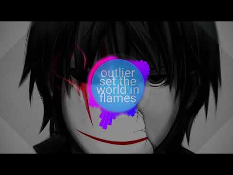 nightcore - set the world in flames - ovtlier
