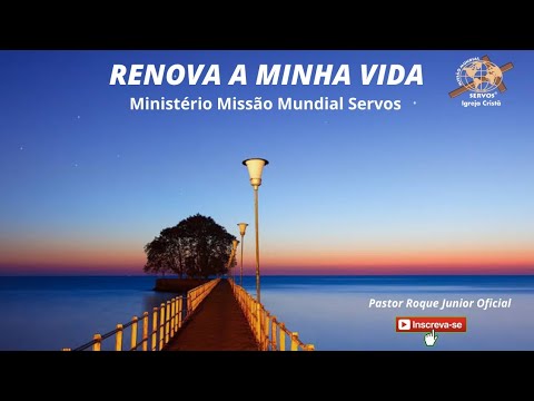 Renova Minha Vida - Ministério Missão Mundial…