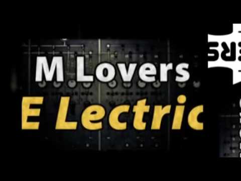 M Lovers - E Lectric
