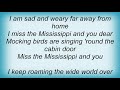 Jerry Lee Lewis - Miss The Mississippi And You Lyrics