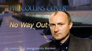 No Way Out [Phil Collins cover]