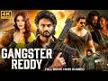 GANGSTER REDDY Hindi Dubbed Full Movie Sudheer Babu Malvika Sharma South Action Movie