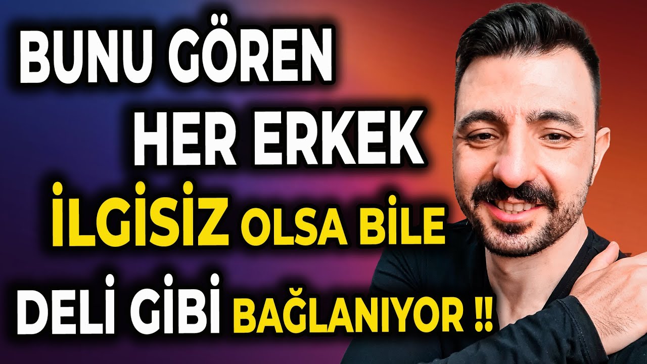 İlgisiz Erkek Nasıl Bağlanır?