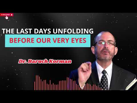 The Last Days unfolding before our very Eyes   Dr  Baruch Korman at Bethel Church   Evansville, IN