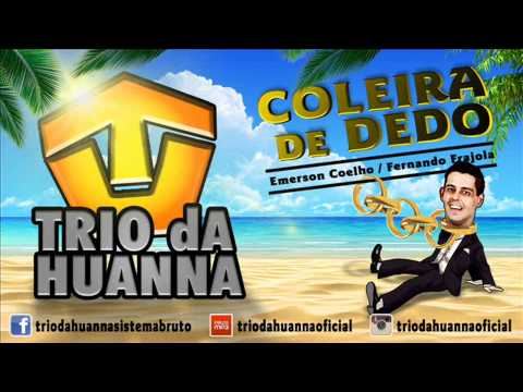 COLEIRA DE DEDO - Trio da Huanna *CD Verão 2015* (Vídeo Oficial)