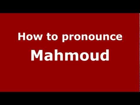 How to Pronounce Mahmoud - PronounceNames.com