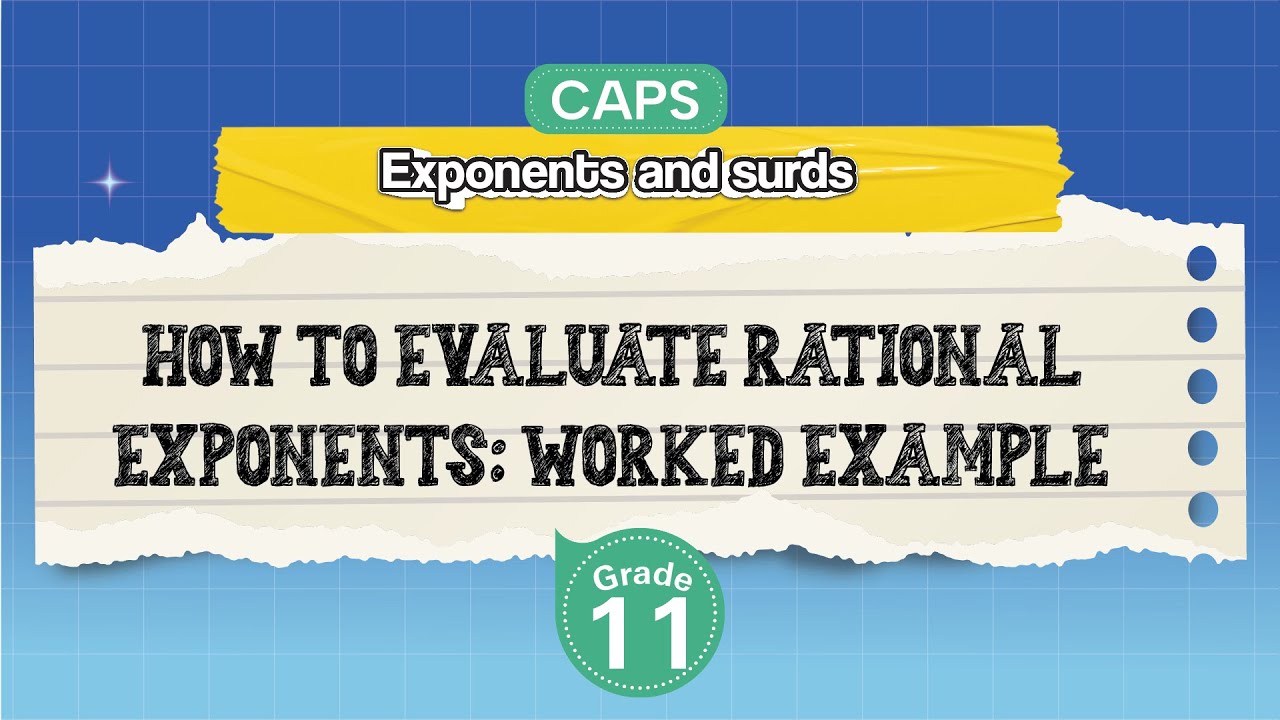 [GRADE 11] How to Evaluate Rational Exponents: Worked Example