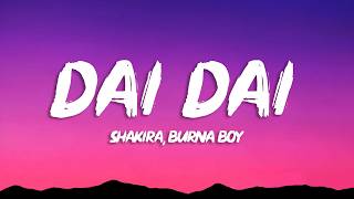 Download lagu Shakira & Burna Boy - Dai Dai (Lyrics) World Cup Song 2026 mp3 Download lagu Shakira & Burna Boy - Dai Dai (Lyrics) World Cup Song 2026 mp3