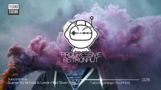 Quivver Vs Michael & Levan And Stiven Rivic - Subconscious (Original Mix) [Tulipa Recordings]