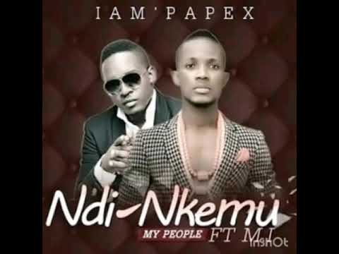 IAM'PAPEX (Ndinkem) ft MI ABAGA