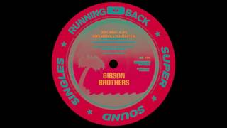 Gibson Brothers - Heaven (Gerd Janson &amp; Shan Edit)