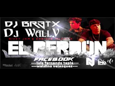 Dj Br3tx _Ft_Dj Wall.V--Nicky Jam y Enrique Iglesias--El Perdón