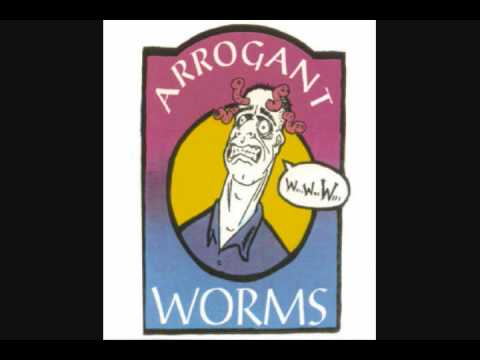 The Arrogant Worms - The Last Saskatchewan Pirate