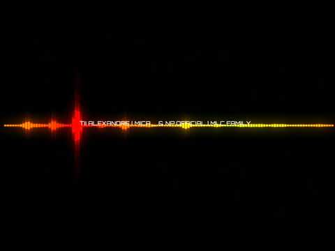 TII ALEXANDRE [ #MICA & NP OFFICIAL ] M.L.C FAMILY™✓