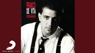 Franco De Vita - Ella Está Loca Por Mí (Cover Audio)
