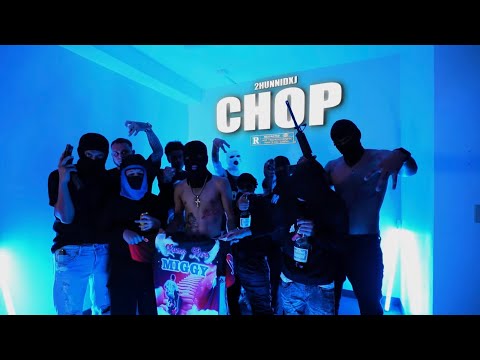 2HUNNIDXJ - Chop (Official Video) | Dir. Xclusive Visuals