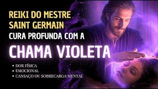 💜 REIKI CURATIVO DE SAINT GERMAIN | Chama Violeta para Cura Profunda, Alívio e Paz Interior 