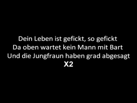 K.I.Z. feat. MC Bogy - Dein Leben ist gefickt | Lyrics |
