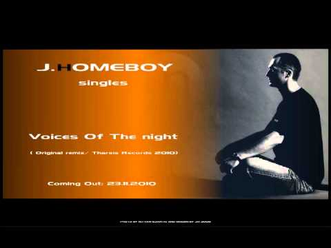 J.Homeboy - Voices Of The Night (original mix)