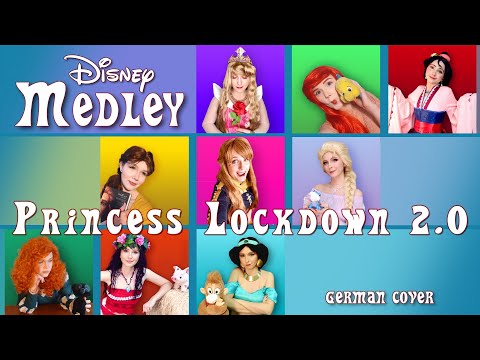 DISNEY MEDLEY - Lockdown 2.0 // Prinzessinnen in Quarantäne [GER]