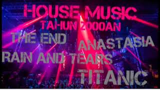 Download lagu HOUSE MUSIC TAHUN 2000AN THE END TITANIC NONSTOP FULL ALBUM BASS MANTAP mp3 Download lagu HOUSE MUSIC TAHUN 2000AN THE END TITANIC NONSTOP FULL ALBUM BASS MANTAP mp3
