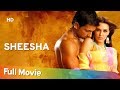 Sheesha (2005) |  Neha Dhupia | Sonu Sood | Bollywood Hit Movies