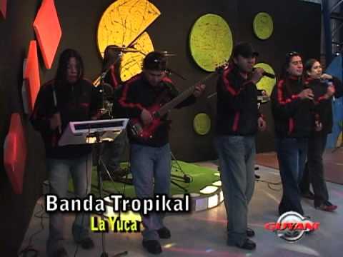 BANDA TROPIKAL - la yuca / pobre graciliano