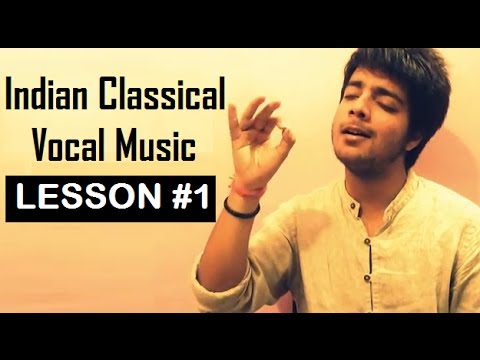 Tutorial 1 - Indian Classical Vocal Music for Beginners by Siddharth Slathia