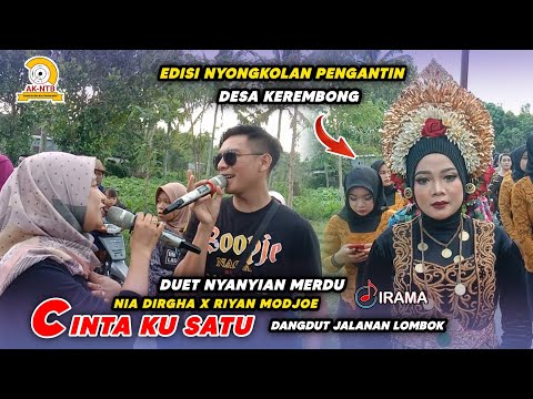 CINTAKU SATU - DUET DENGAN NYANYIAN MERDU NIA DIRGHA X RIYAN MODJOE - IRAMA DOPANG
