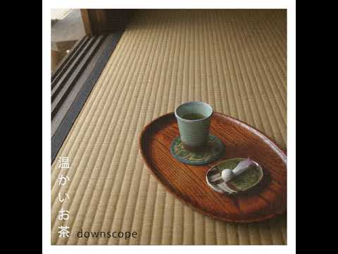 Downscope - Gyokuro