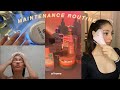 MAINTENANCE ROUTINE | everything at home, baddie on a budget, etc.