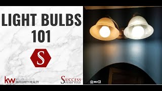 Light Bulb Buying Guide - Daylight vs Soft White with Success Home Team