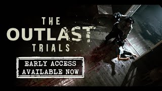 Кооперативный хоррор Outlast Trials уже доступен в Steam