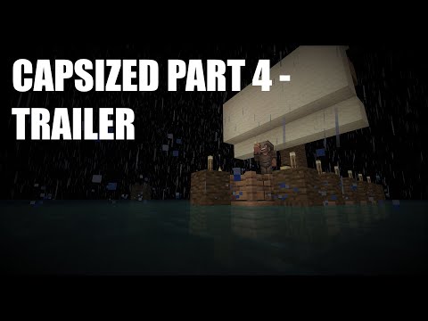 CAPSIZED PART 4 - Trailer