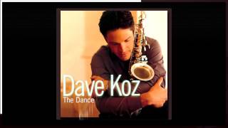 Dave Koz ~ The Dance ~ Smooth Jazz Saxophonist (Album)