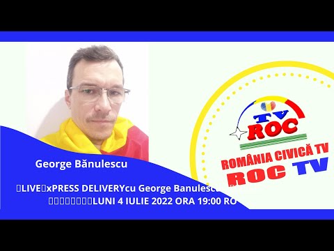 📺LIVE🔴xPRESS DELIVERYcu George Banulescu 🟦🟦🟦🟦🟦🟨🟨🟨🟨🟨🟥🟥🟥🟥🟥LUNI 4 IULIE 2022 ORA 19:00 RO