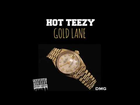 Hot Teezy - Gold Lane
