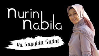 Download lagu Ya Sayyida Sadat (Banjari Modern Version) - Nurin Nabila mp3 Download lagu Ya Sayyida Sadat (Banjari Modern Version) - Nurin Nabila mp3
