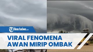 Viral Fenomena Awan Hitam Mirip Gulungan Ombak di Kutai Kartanegara, BMKG: Bukan Tanda Bencana
