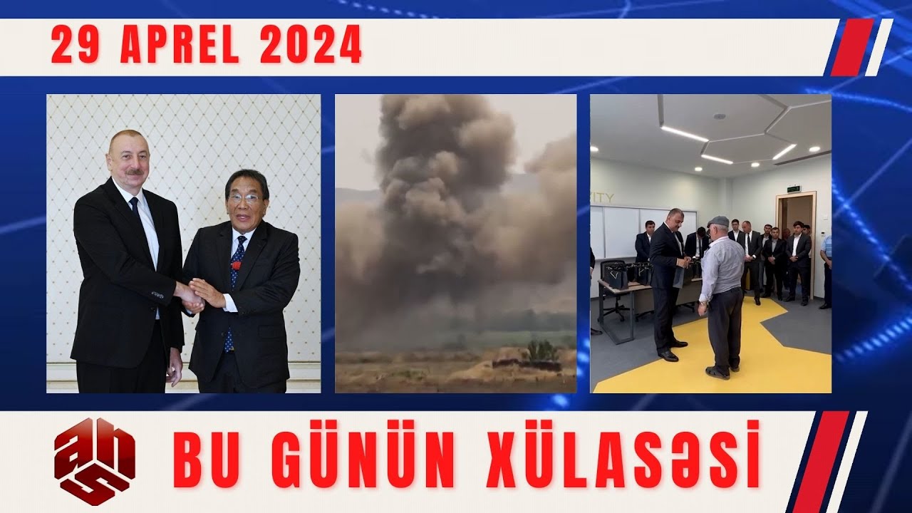 29.04.2024 ANS TV-nin videoxülasəsi II