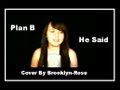 Plan B She Said cover By Brooklyn-Rose age 15 ...