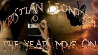 Kristian Leontiou - The Years Move On.