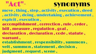 What is the synonyms of the word act| which is the best synonyms for act| synonyms for IELTS TOEFL