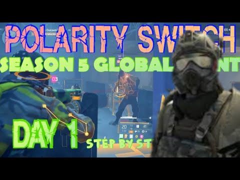 #division 2 season5 polarity switch day 1 demonstration step by step how to guide +best build specs